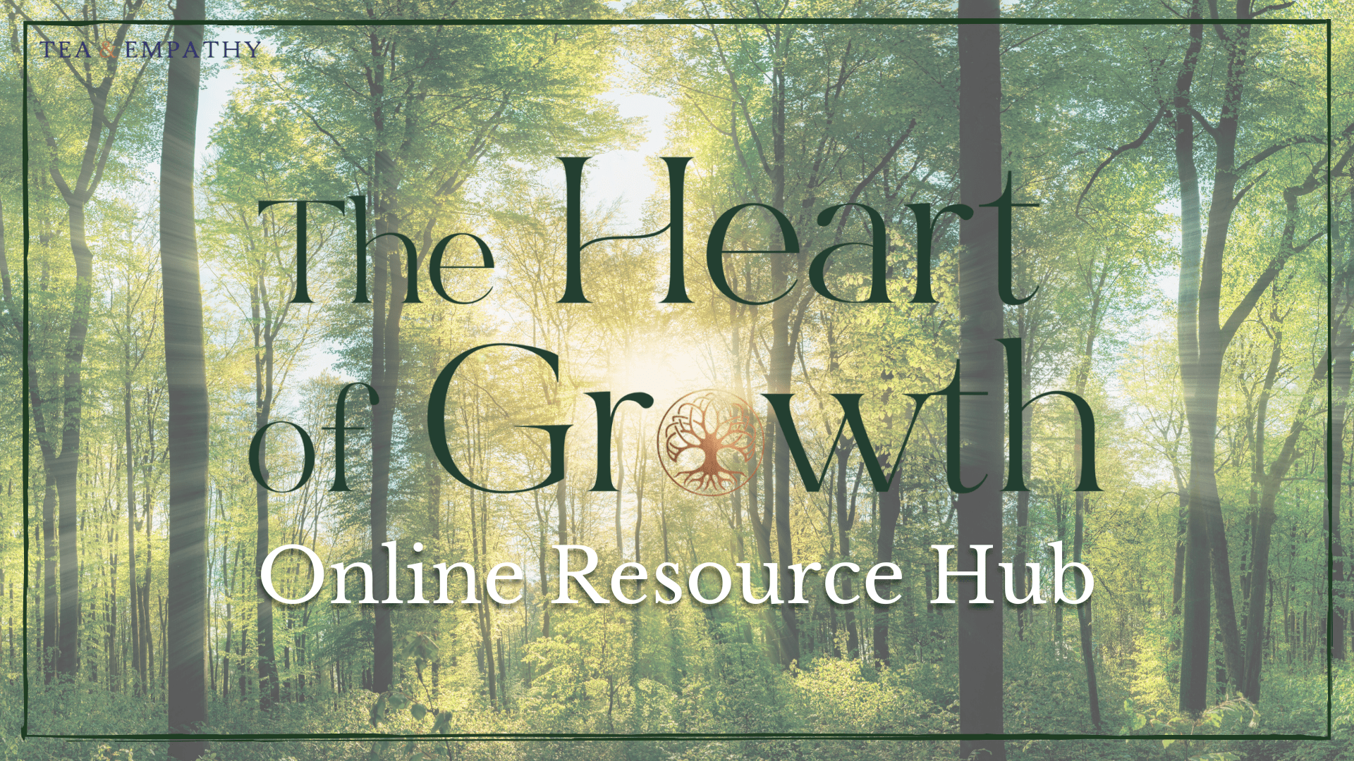 The Heart of Growth online resource hub