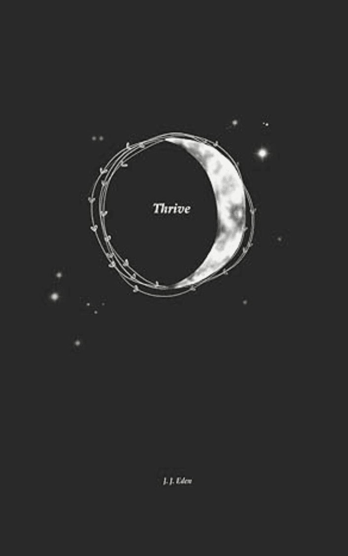 Book cover of Thrive by J J Eden